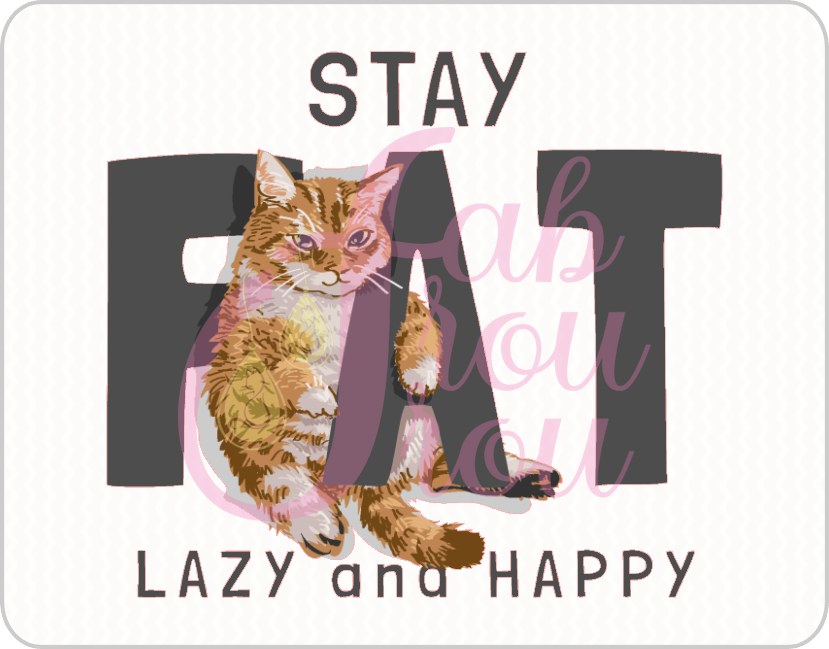 Stay Fat Cat Magnet
