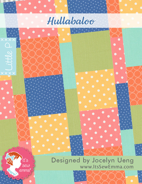 Hullabaloo Quilt Pattern