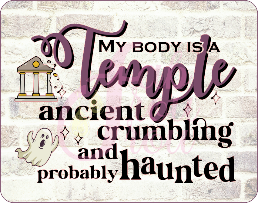 My Body Is a Temple Haunted Magnet