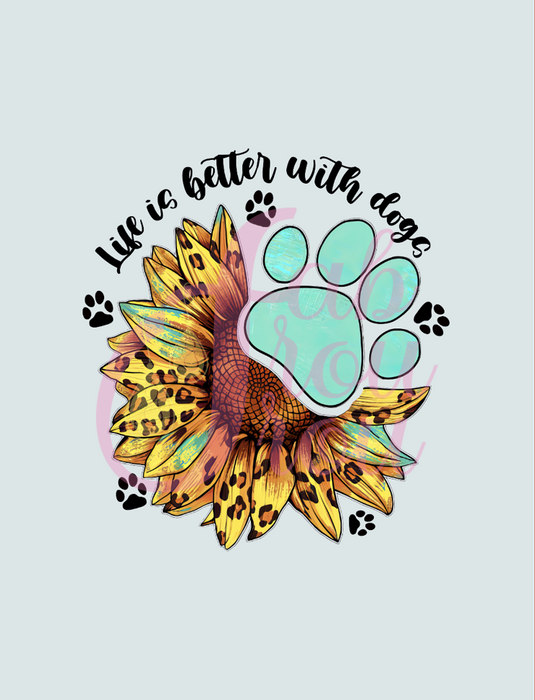 Life Is Better With Dogs Sunflower Magnet