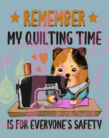 Remember My Quilting Safety Magnet